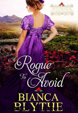 A Rogue to Avoid (Matchmaking for Wallflowers Book 2) by Bianca Blythe