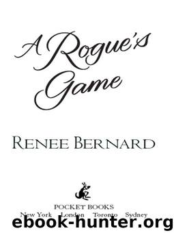 A Rogue’s Game by Renee Bernard