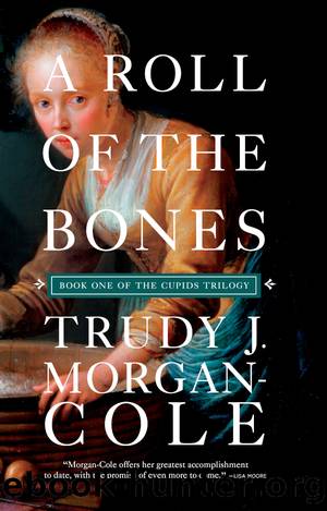 A Roll of the Bones by Trudy J. Morgan-Cole