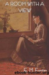 A Room With a View by Edward Morgan Forster