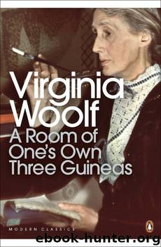 A Room of One's OwnThree Guineas by Virginia Woolf