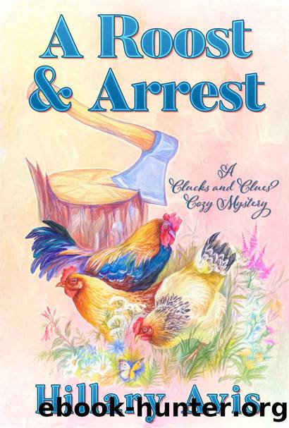 A Roost and Arrest by Hillary Avis