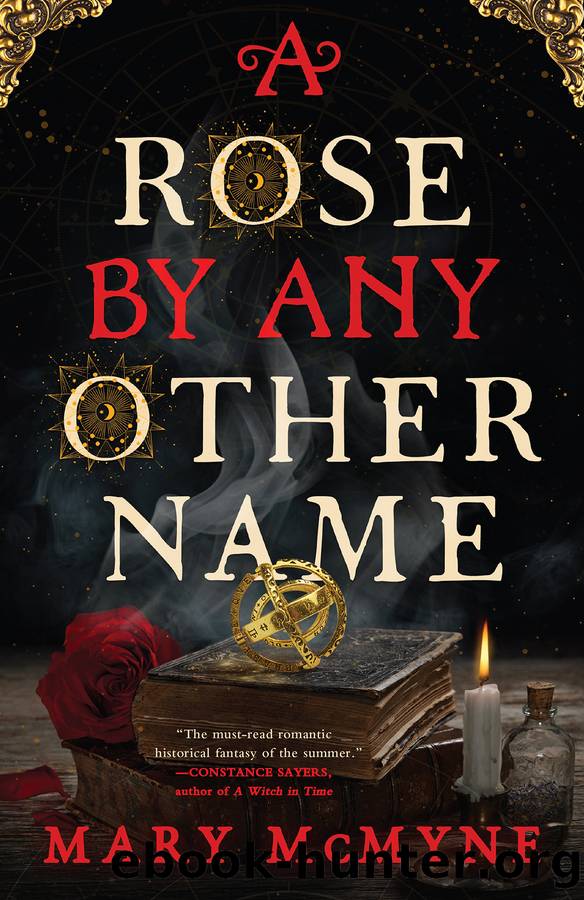A Rose by Any Other Name by Mary McMyne