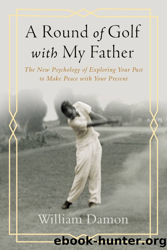 A Round of Golf with My Father by William Damon