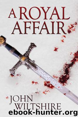 A Royal Affair by John Wiltshire