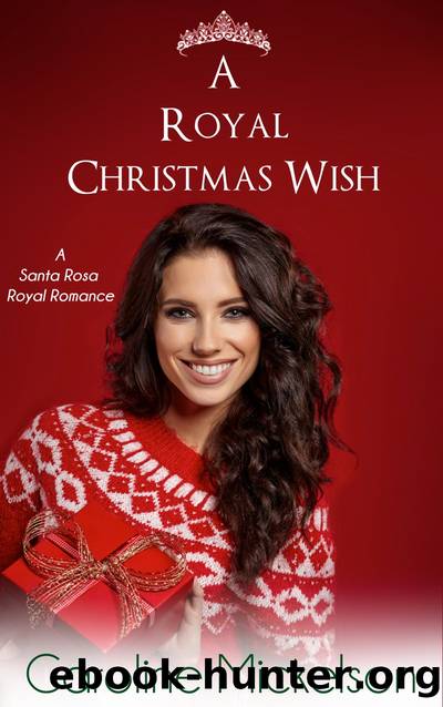 A Royal Christmas Wish by Caroline Mickelson