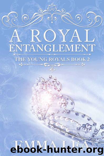 A Royal Entanglement: The Young Royals Book 2 by Emma Lea