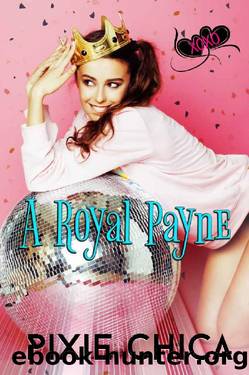A Royal Payne (XOXO: Spring Love 2020 Book 4) by Pixie Chica