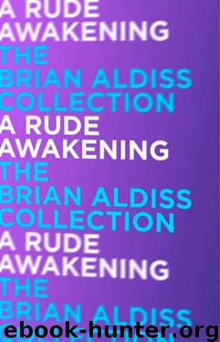 A Rude Awakening by Brian Aldiss
