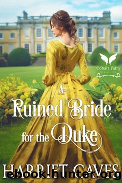 A Ruined Bride for the Duke: A Historical Regency Romance Novel (Brides of Innocence Book 3) by Harriet Caves