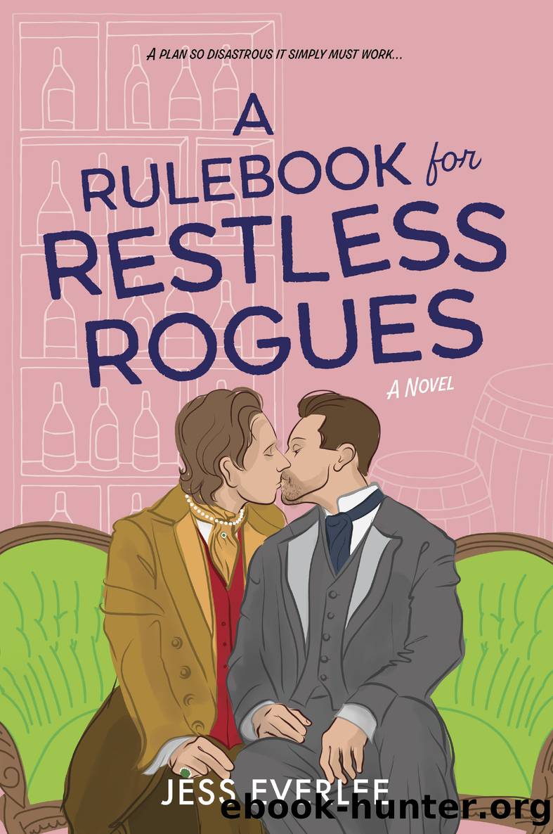 A Rulebook for Restless Rogues by Jess Everlee