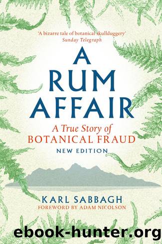 A Rum Affair: A True Story of Botanical Fraud by Karl Sabbagh