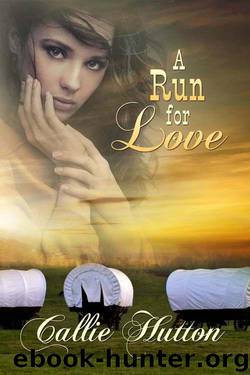 A Run for Love by Callie Hutton