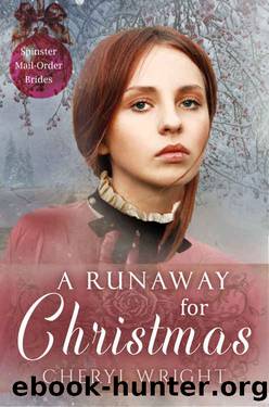 A Runaway for Christmas by Cheryl Wright