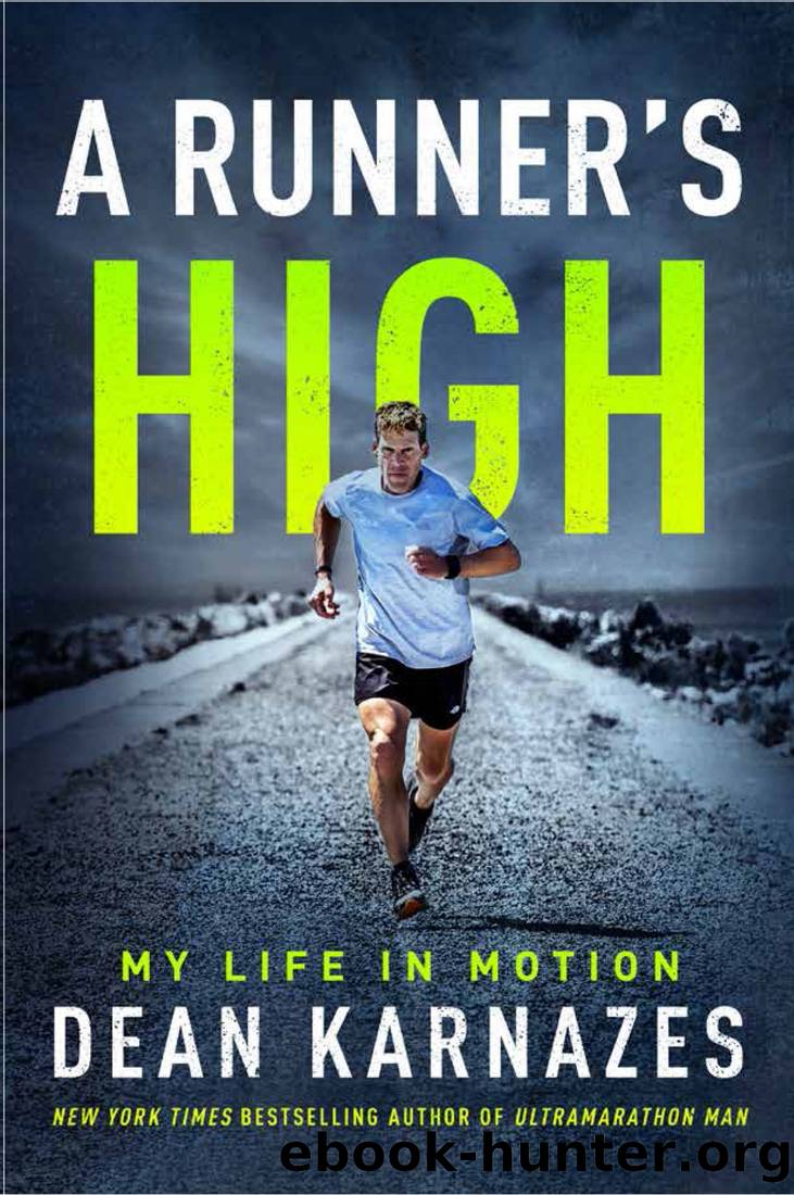 A Runner's High by Dean Karnazes