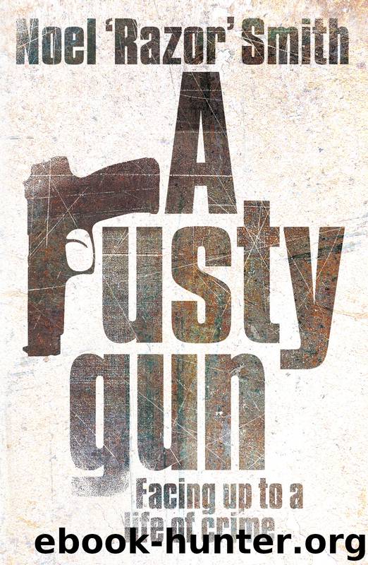 A Rusty Gun by Noel "Razor" Smith
