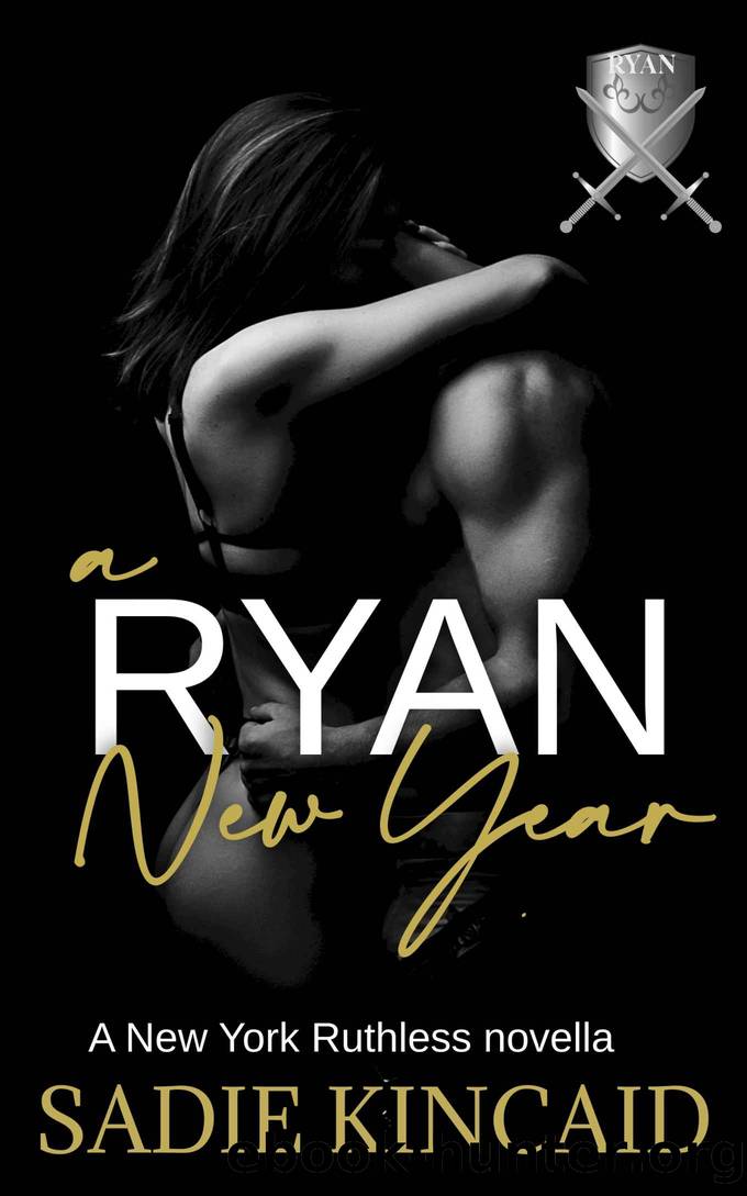A Ryan New Years by Kincaid Sadie