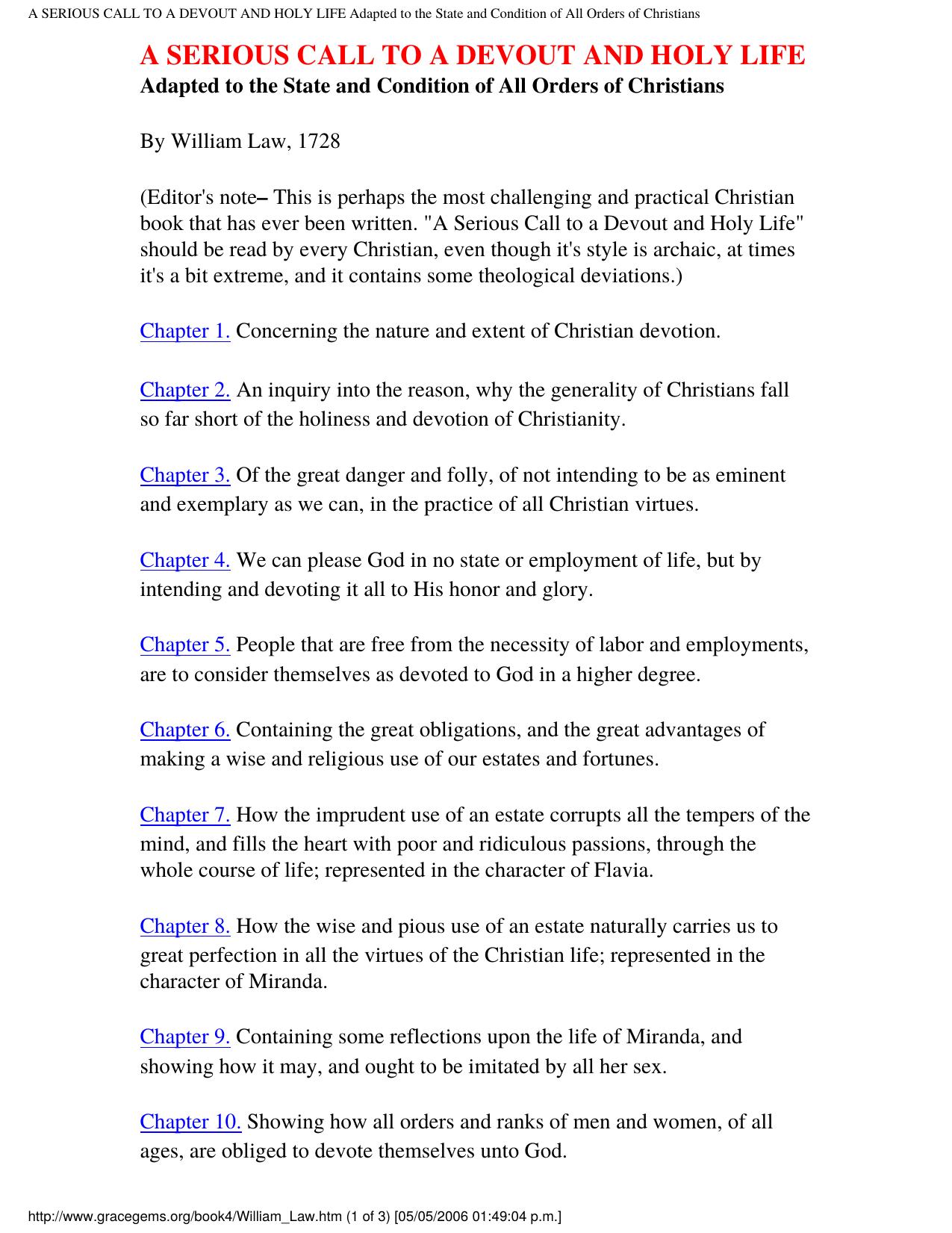 A SERIOUS CALL TO A DEVOUT AND HOLY LIFE Adapted to the State and Condition of All Orders of Christians by A Serious Call to a Devout & Holy Life