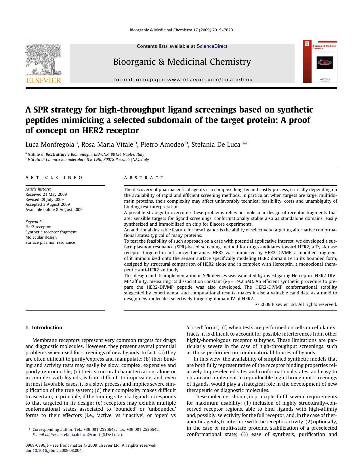 A SPR strategy for high-throughput ligand screenings based on synthetic peptides mimicking a selected subdomain of the target protein: A proof of concept on HER2 receptor by Luca Monfregola; Rosa Maria Vitale; Pietro Amodeo; Stefania De Luca