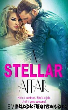A STELLAR AFFAIR (A Hollywood Bad Boy Romance) by Eve Montelibano