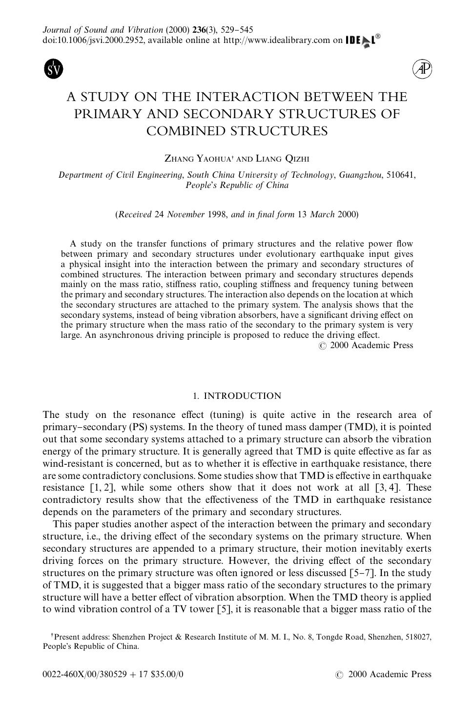 A STUDY ON THE INTERACTION BETWEEN THE PRIMARY AND SECONDARY STRUCTURES OF COMBINED STRUCTURES by YAOHUA Z. & QIZHI L