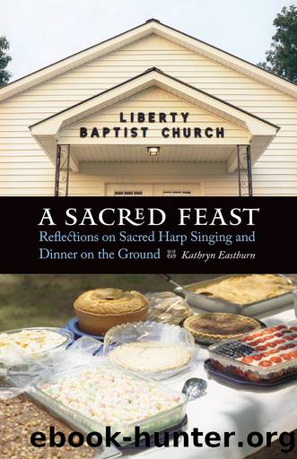 A Sacred Feast by Kathryn Eastburn