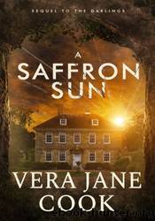 A Saffron Sun by Vera Jane Cook