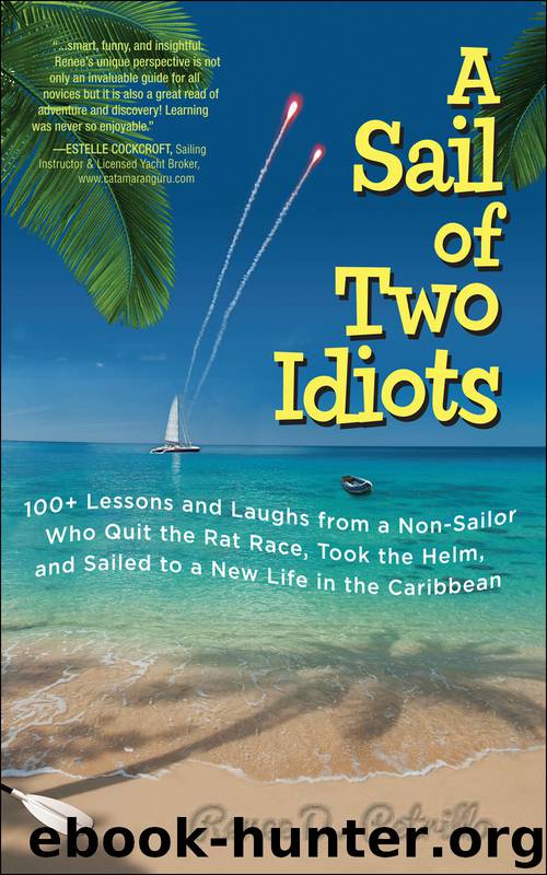A Sail of Two Idiots by Renee Petrillo