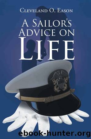 A Sailor's Advice on Life by Unknown