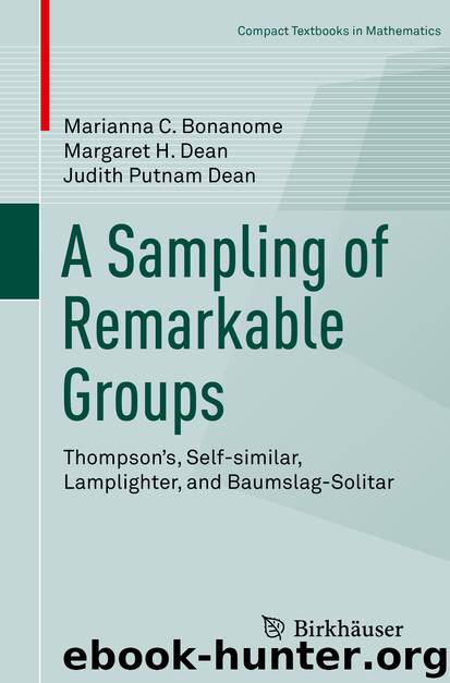 A Sampling of Remarkable Groups by Marianna C. Bonanome & Margaret H. Dean & Judith Putnam Dean