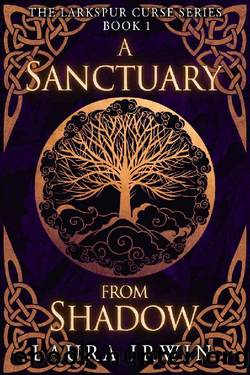A Sanctuary from Shadow by Laura Irwin