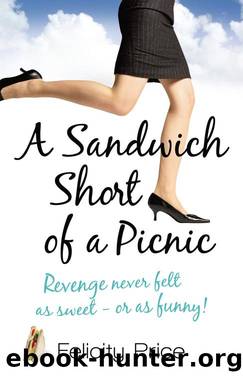 A Sandwich Short of a Picnic by Felicity Price