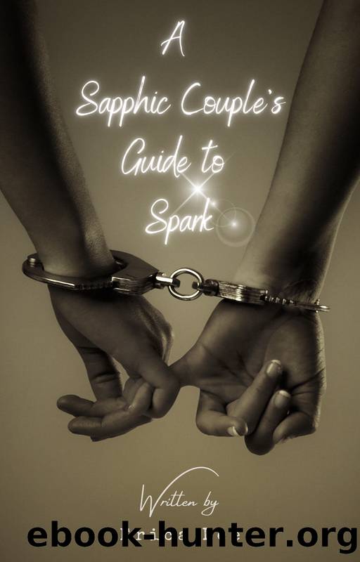 A Sapphic Coupleâs Guide to Spark by Lee Erica