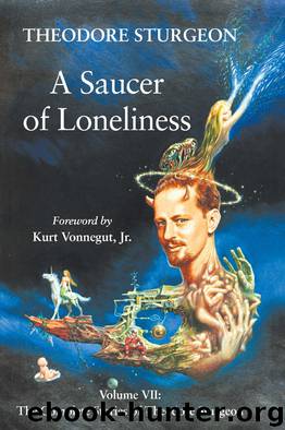 A Saucer of Loneliness by Theodore Sturgeon