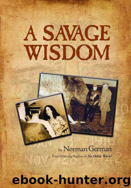 A Savage Wisdom by German Norman