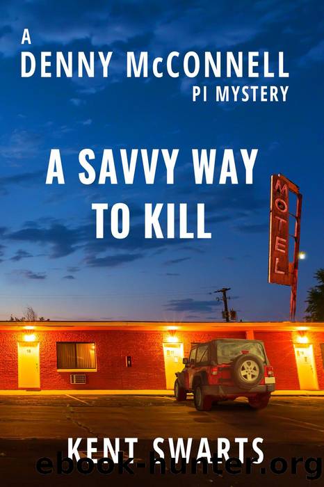 A Savvy Way to Kill by Kent Swarts