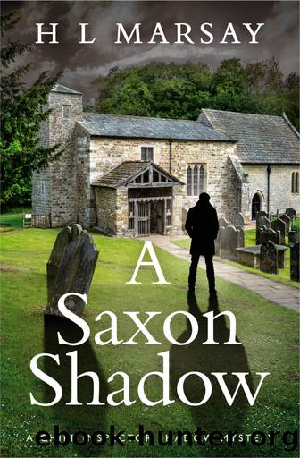 A Saxon Shadow by H L Marsay