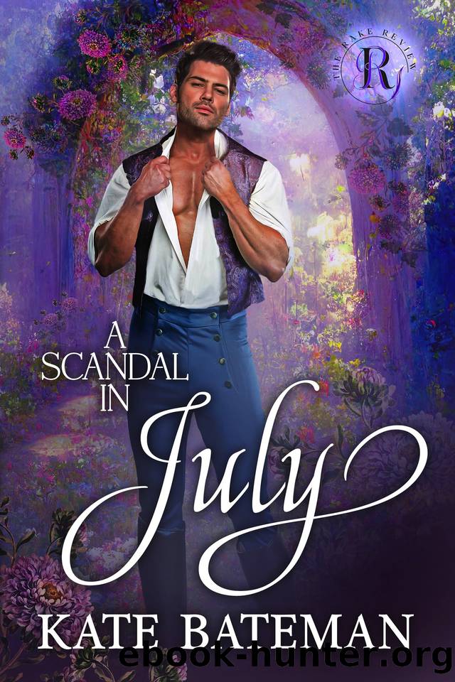 A Scandal In July by Kate Bateman & The Rake Review
