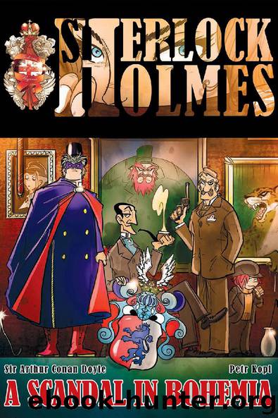 A Scandal in Bohemia - A Sherlock Holmes Graphic Novel by Petr Kopl