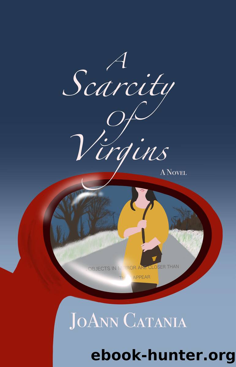 A Scarcity of Virgins by JoAnn Catania