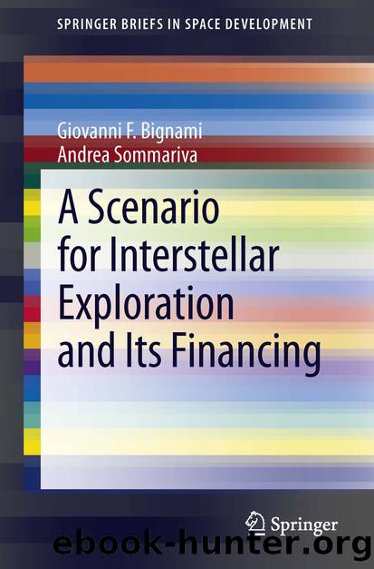 A Scenario for Interstellar Exploration and Its Financing by Giovanni F. Bignami & Andrea Sommariva