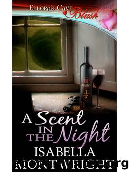A Scent in the Night by Isabella Montwright