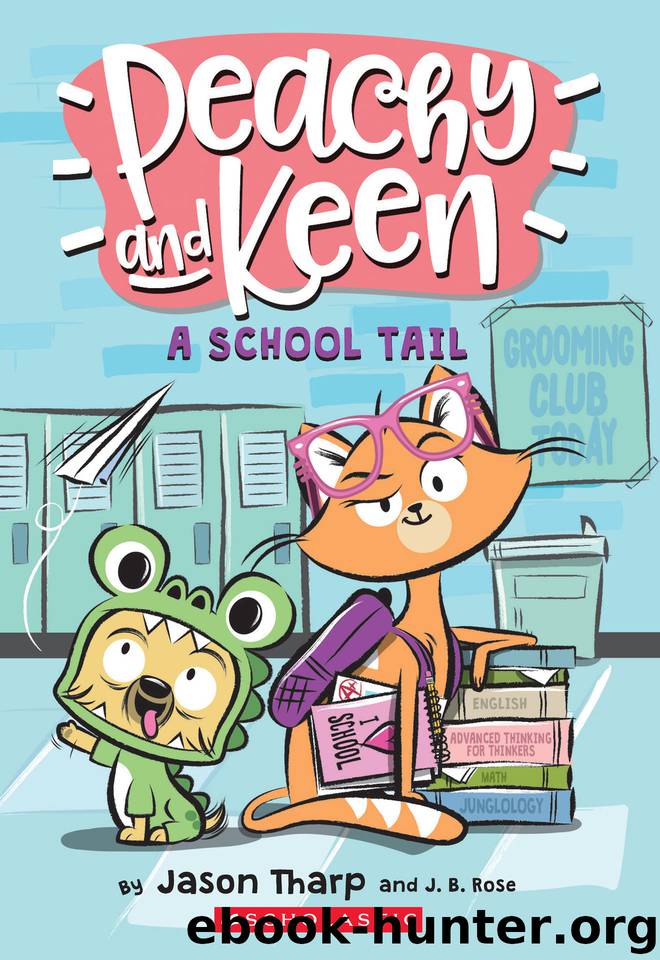 A School Tail by Jason Tharp & J. B. Rose