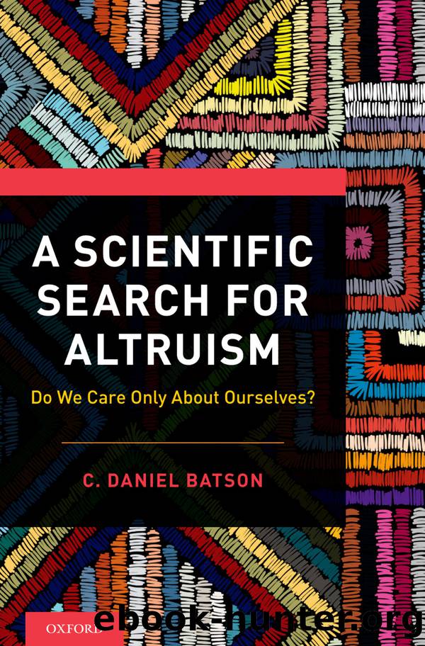 A Scientific Search for Altruism by Batson C. Daniel;