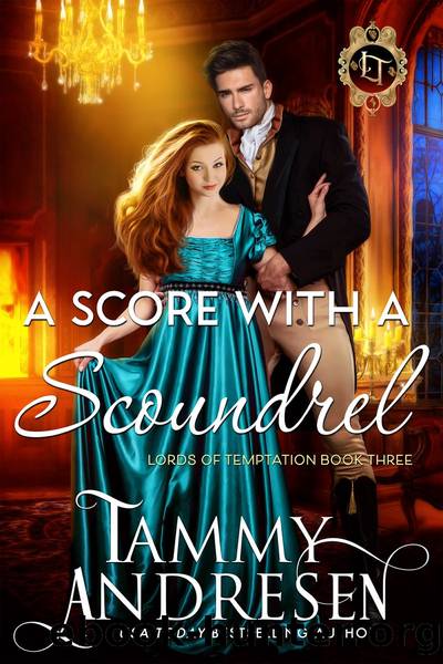 A Score with a Scoundrel by Tammy Andresen