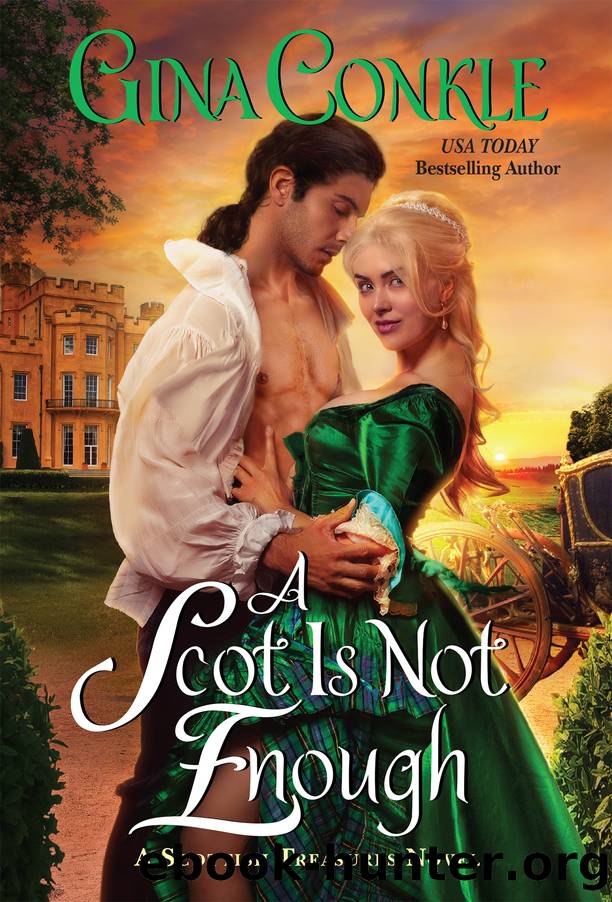 A Scot Is Not Enough by Gina Conkle