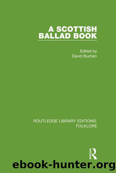 A Scottish Ballad Book (RLE Folklore) by David Buchan