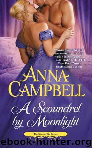 A Scoundrel by Moonlight (Sons of Sin Book 4) by Campbell Anna