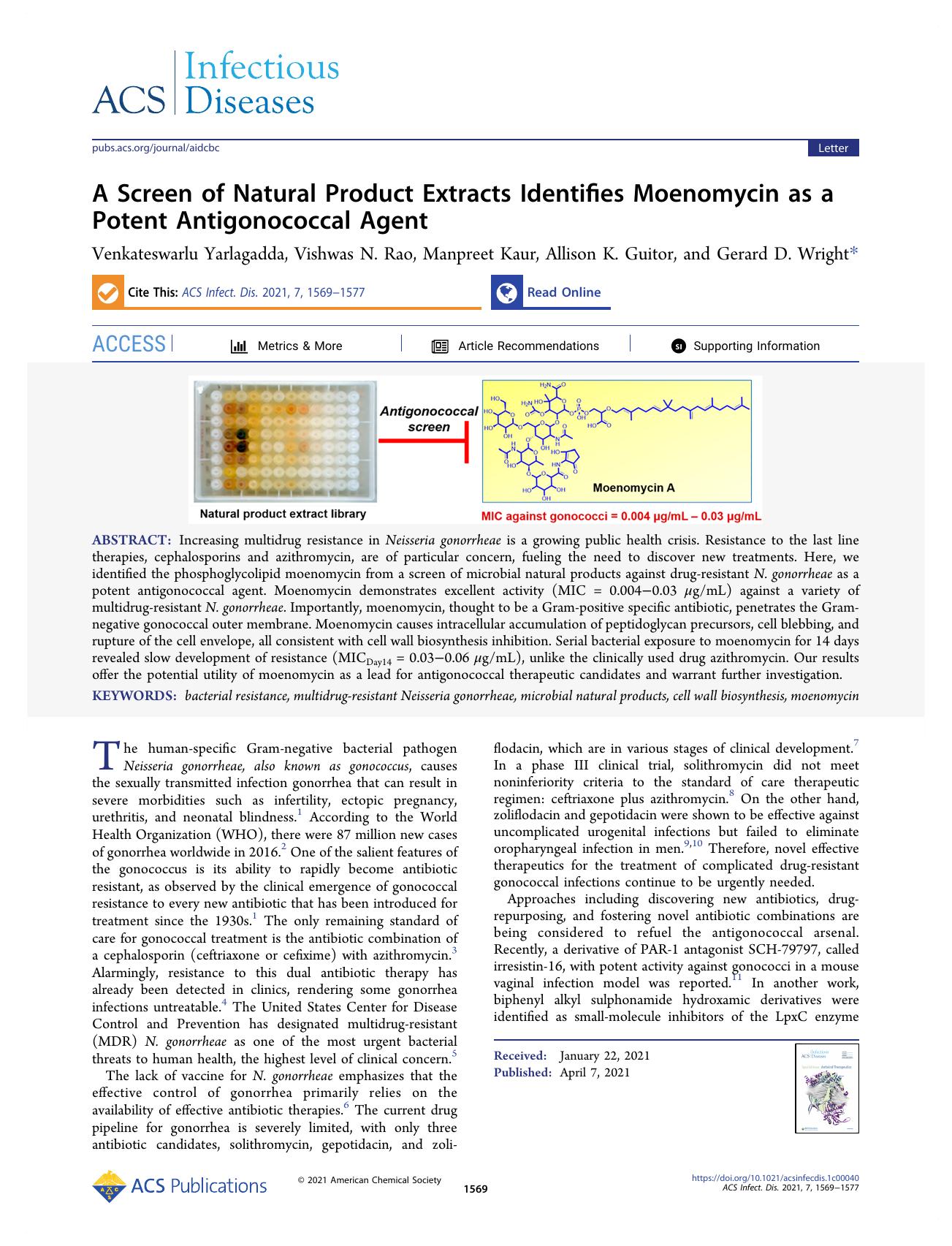 A Screen of Natural Product Extracts Identifies Moenomycin as a Potent Antigonococcal Agent by Venkateswarlu Yarlagadda Vishwas N. Rao Manpreet Kaur Allison K. Guitor and Gerard D. Wright