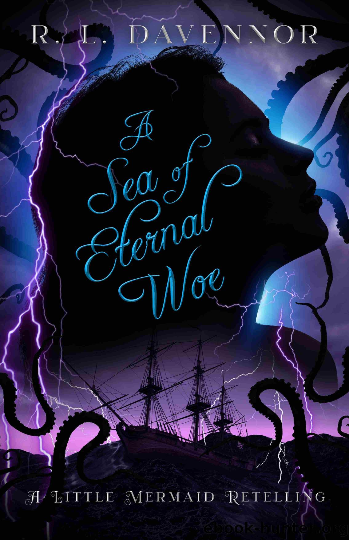A Sea of Eternal Woe by R. L. Davennor